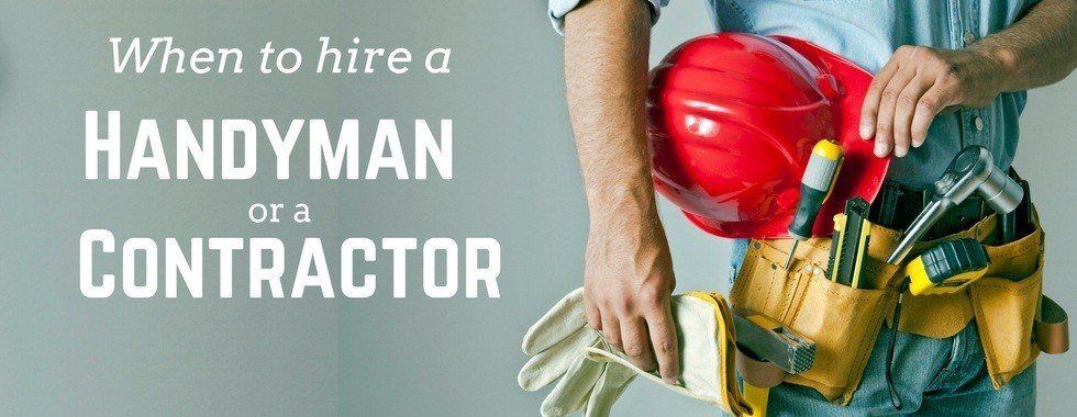 Handyman vs Licensed Contractor - Knowing Which You Need - TrustedPros