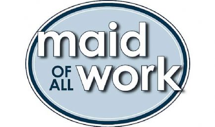 Maid Of All Work